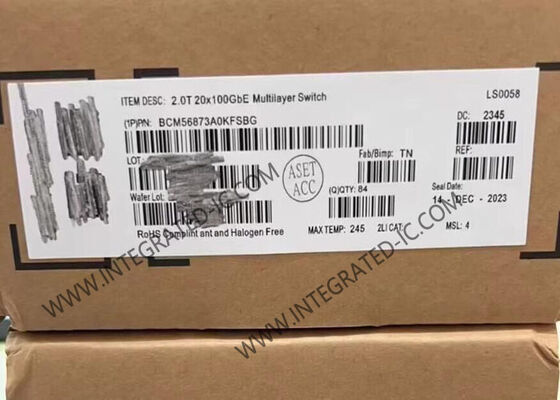 BCM56873A0KFSBG IC Ethernet 2.0Tb/s Trident3-X7 Switch multistrato programmabile